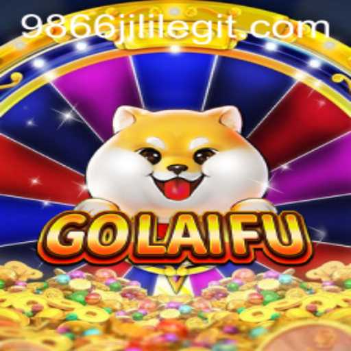 Exploring GoLaiFu: A Thrilling Journey in the World of 9866JiLi.COM