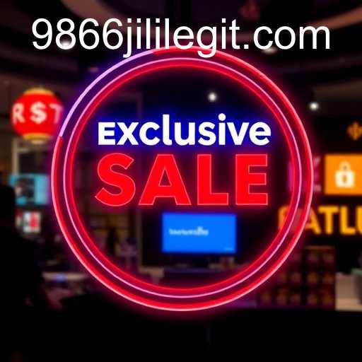 Exclusive Offers: Unlocking the Best Deals at 9866JiLi.COM